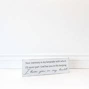 Your memory is my keepsake wooden sign