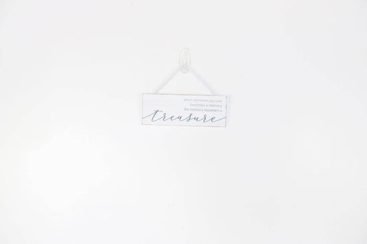 Wood Hanging Sign-Memory becomes a treasure