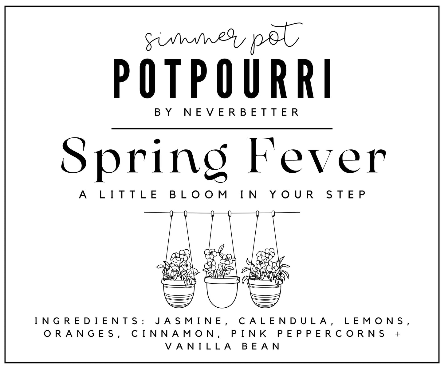 Spring Fever Simmer Pot Potpourri