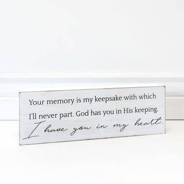 Your memory is my keepsake wooden sign