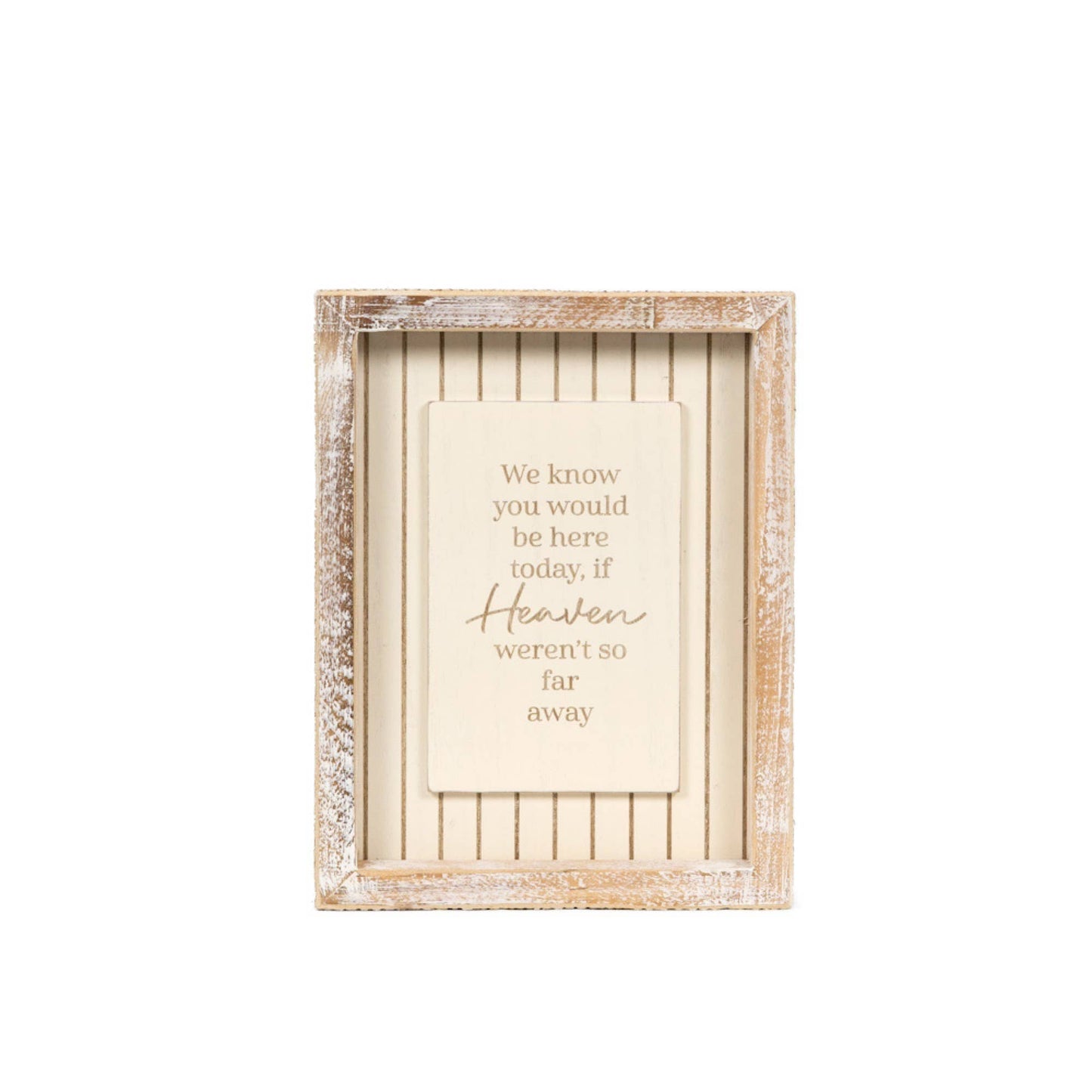 6x8 wood frame sign (HEAVEN) Sympathy Gift